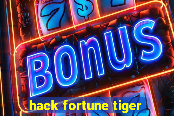 hack fortune tiger